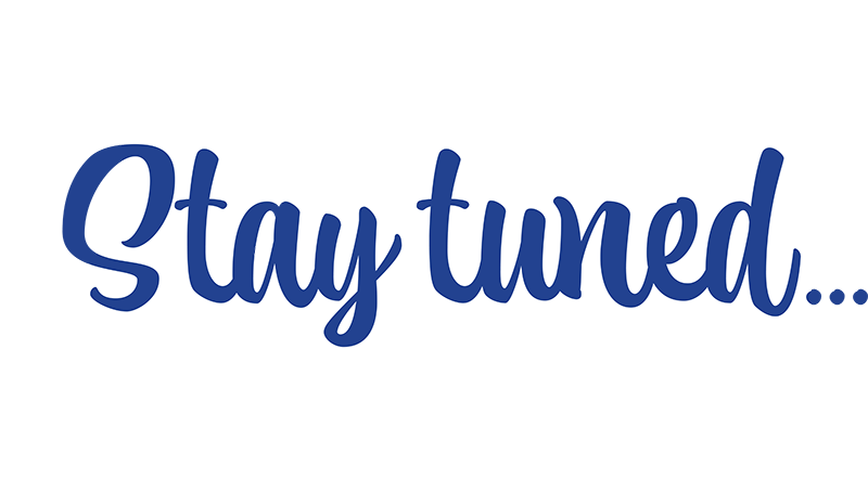 Stay tuned...